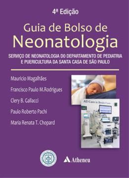 Imagem de GUIA DE BOLSO DE NEONATOLOGIA - SERVICO DE NEONATOLOGIA DO DEPARTAMENTO DE PEDIATRIA E PUERICULTURA DA SANTA CASA DE SAO PAULO - 4ª ED.