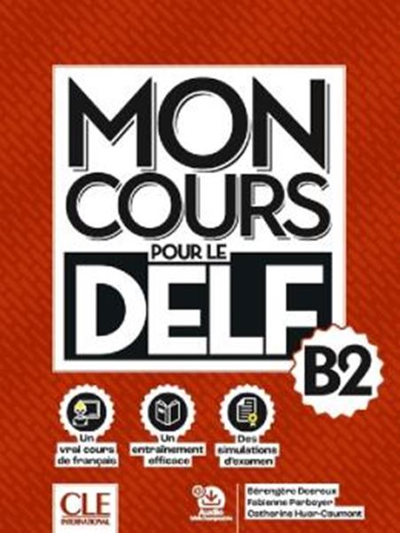 Picture of MON COURS POUR LE DELF B2