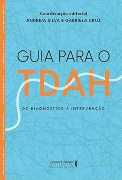 Picture of GUIA PARA O TDH - DO DIAGNOSTICO A INTERVENCAO