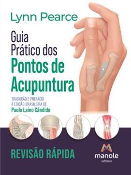 Imagem de GUIA PRATICO DOS PONTOS DE ACUPUNTURA - REVISAO RAPIDA