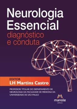 Imagem de NEUROLOGIA ESSENCIAL - DIAGNOSTICO E CONDUTA