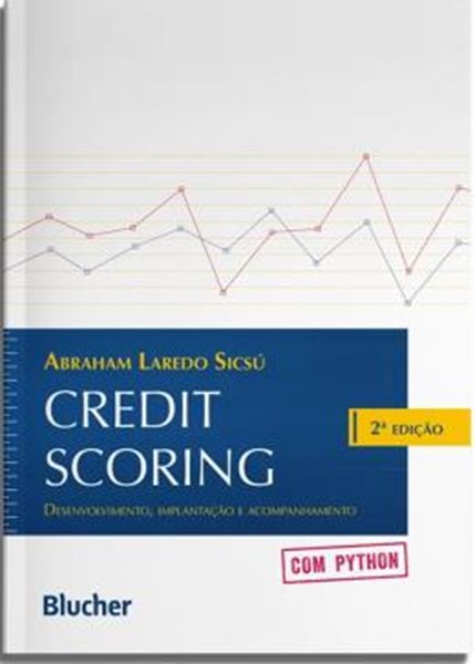 Picture of CREDIT SCORING - DESENVOLVIMENTO, IMPLANTACAO E ACOMPANHAMENTO COM PYTHON - 2* ED