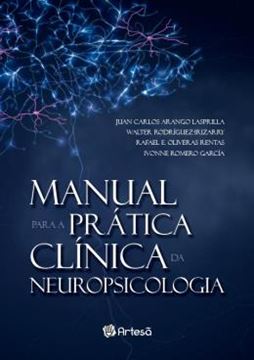 Imagem de MANUAL PARA A PRATICA CLINICA DA NEUROPSICOLOGIA