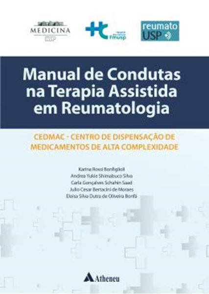 Picture of MANUAL DE CONDUTAS NA TERAPIA ASSISTIDA EM REUMATOLOGIA CEDMAC - CENTRO DE DISPENSACAO DE MEDICAMENTOS DE ALTA COMPLEXIDADE