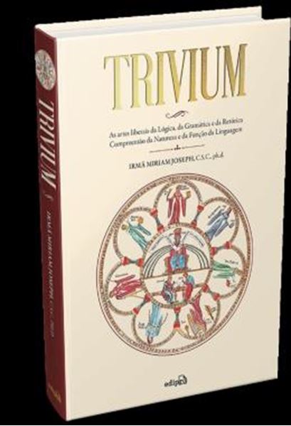 Picture of TRIVIUM - AS ARTES LIBERAIS DA LOGICA, GRAMATICA E RETORICA