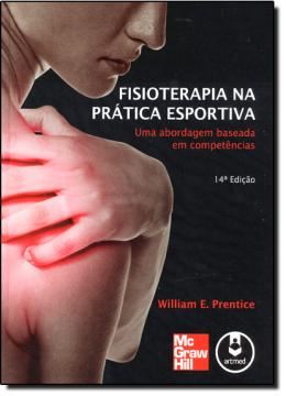 Imagem de FISIOTERAPIA NA PRATICA ESPORTIVA - 14.ED.