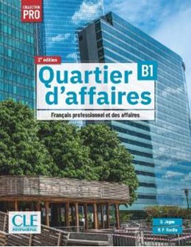 Imagem de QUARTIER D´AFFAIRES B1 - LIVRE DE L´ELEVE - 2EME EDITION