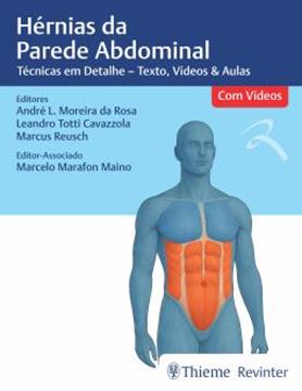 Imagem de HERNIAS DA PAREDE ABDOMINAL - TECNICAS EM DETALHE – TEXTO, VIDEOS & AULAS