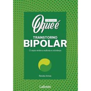 Imagem de COLECAO O QUE E SAUDE MENTAL: TRANSTORNO BIPOLAR