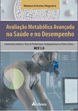 Imagem de AVALIACAO METABOLICA AVANCADA NA SAUDE E NO DESEMPENHO
