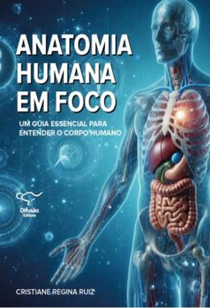Picture of ANATOMIA HUMANA EM FOCO: