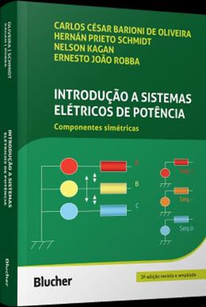 Picture of INTRODUCAO A SISTEMAS ELETRICOS DE POTENCIA - COMPONENTES SIMETRICAS - 3ª ED