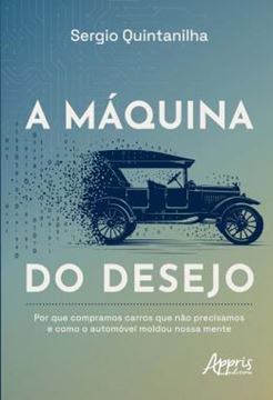 Imagem de A MAQUINA DO DESEJO