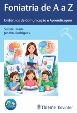 Imagem de FONIATRIA DE A A Z - DISTURBIOS DE COMUNICACAO E APRENDIZAGEM
